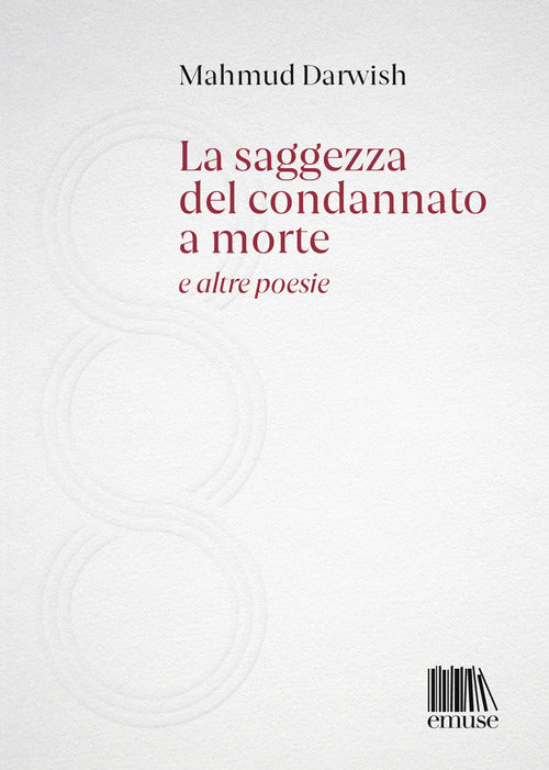 Cover of saggezza del condannato a morte e altre poesie