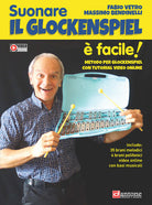 Cover of Suonare il Glockenspiel è facile! Metodo per Glockenspiel