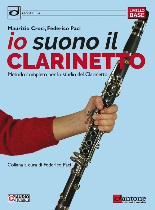 Cover of Io suono il clarinetto. Metodo completo per lo studio del clarinetto