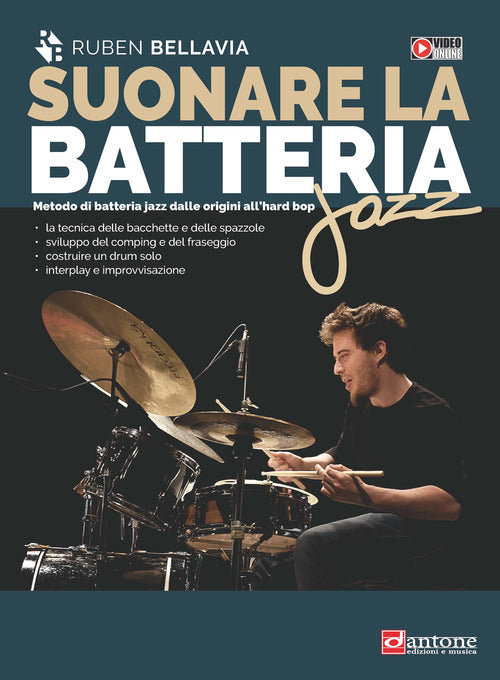 Cover of Suonare la batteria jazz. Metodo di batteria jazz dalle origini all'hard bop