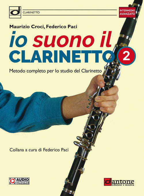 Cover of Io suono il clarinetto. Metodo completo per lo studio del clarinetto