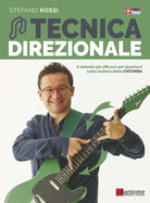 Cover of Tecnica direzionale. Il metodo più efficace per spostarsi sulla tastiera della chitarra