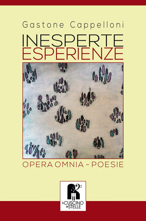 Cover of Inesperte esperienze. Opera omnia