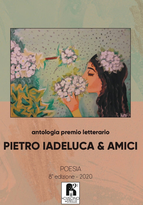 Cover of Antologia premio letterario «Pietro Iadeluca & amici». Poesia. 8ª edizione 2020