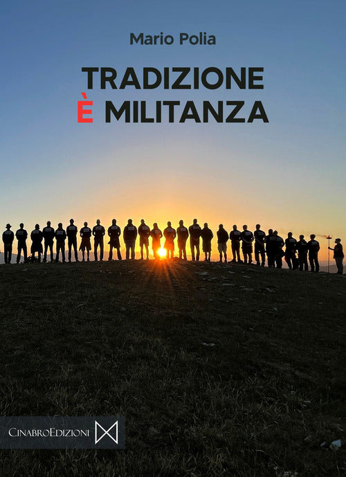 Cover of Tradizione è militanza