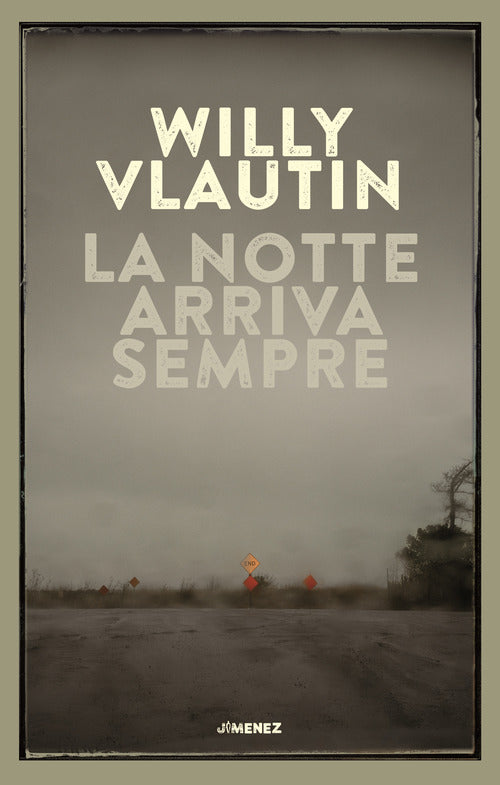 Cover of notte arriva sempre