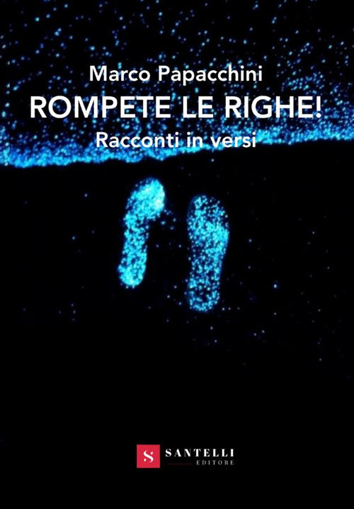 Cover of Rompete le righe!