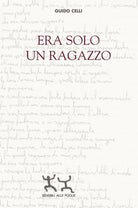 Cover of Era solo un ragazzo