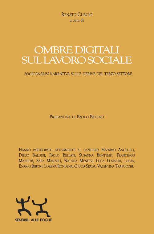 Cover of Ombre digitali sul lavoro sociale. Socioanalisi narrativa sulle derive del Terzo settore