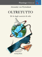 Cover of Oltretutto. Di là dagli esercizi di stile