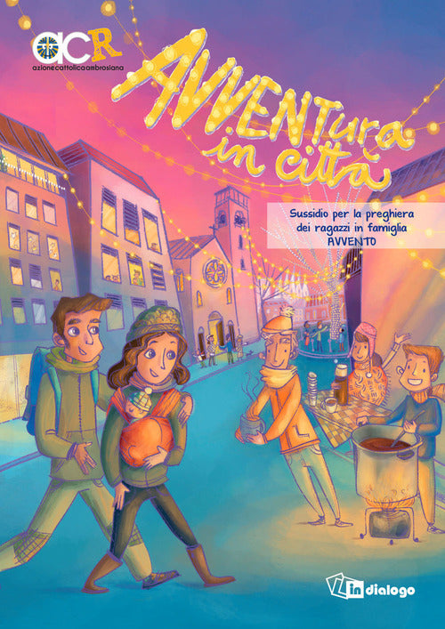 Cover of Avventura in città. Sussidio per la preghiera dei ragazzi in famiglia. Avvento