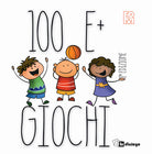 Cover of 100 e + giochi