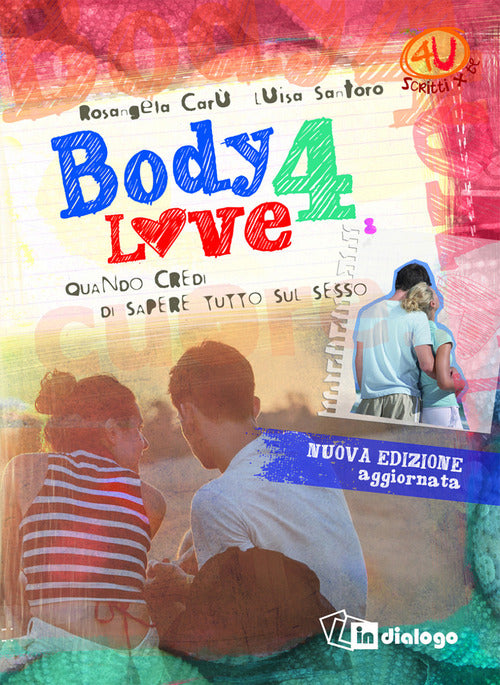 Cover of Body 4 love. Quando credi di sapere tutto sul sesso