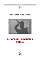 Cover of occhi lucidi della follia