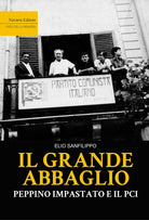 Cover of grande abbaglio. Peppino Impastato e il PCI