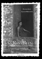 Cover of rosa bianca. Liberamente ispirato al femminicidio di Graziella Recupero