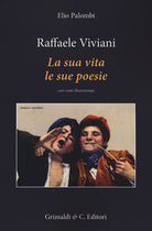 Cover of Raffaele Viviani. La sua vita le sue poesie