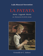 Cover of patata. Storia, leggende, ricette