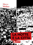 Cover of notte e la città