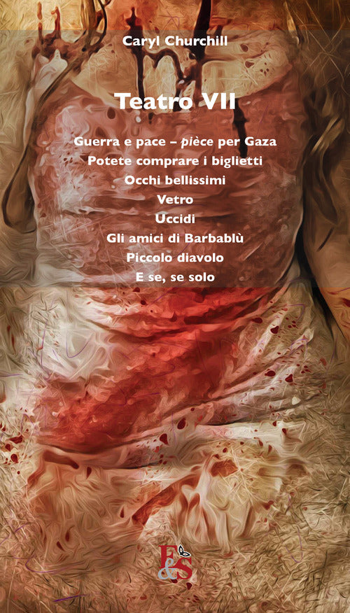 Cover of Teatro: Guerra e pace. Pièce per Gaza-Potete comprare i biglietti-Occhi bellissimi-Vetro-Uccidi-Gli amici di Barbablù-Piccolo diavolo-E se, se solo