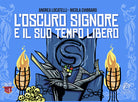 Cover of L’Oscuro Signore e il suo tempo libero