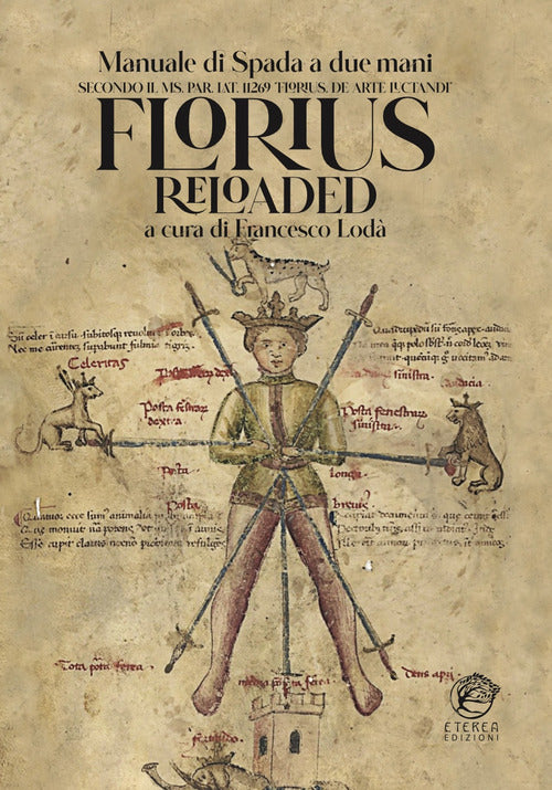 Cover of Florius Reloaded. Manuale di spada striscia medievale (Florius. De arte luctandi)