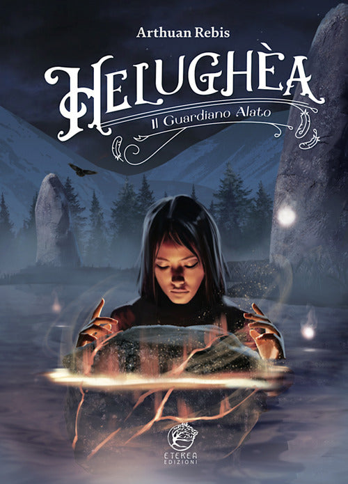 Helugha. Il guardiano alato