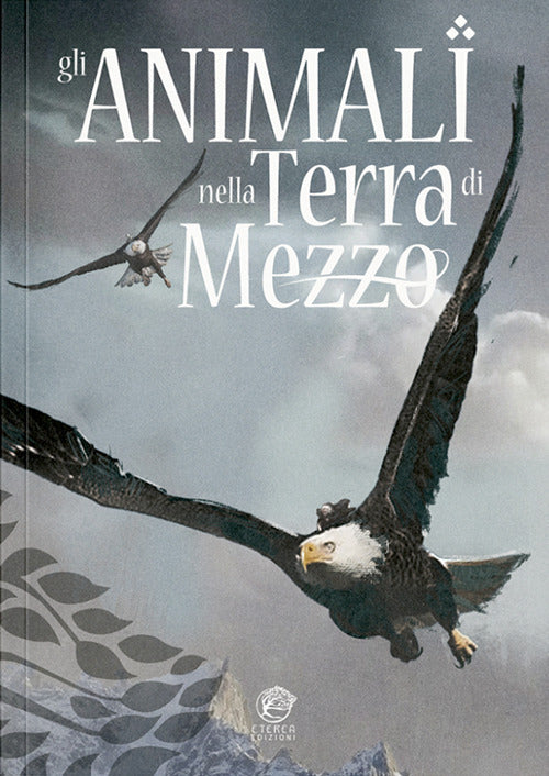 Gli animali nella Terra di Mezzo