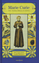 Cover of Marie Curie. Nel paese della scienza
