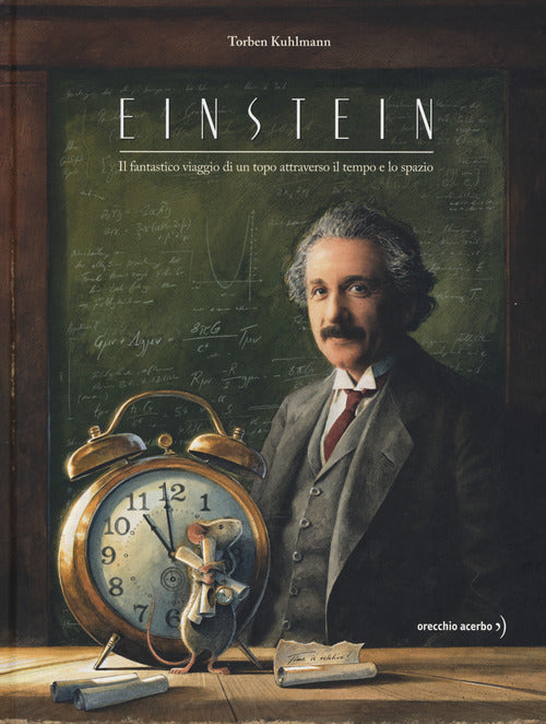 Cover of Einstein. Il fantastico viaggio di un topo attraverso il tempo e lo spazio