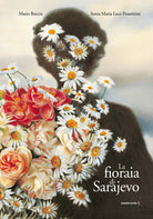 Cover of fioraia di Sarajevo