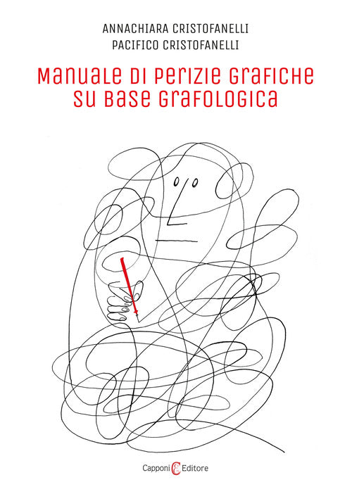 Cover of Manuale di perizie grafiche su base grafologica