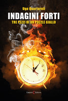 Cover of Indagini Forti. Tre pezzi di un puzzle giallo