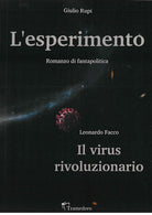 Cover of esperimento. Il virus rivoluzionario