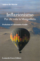 Cover of Inflazionismo. Per chi vola la mongolfiera