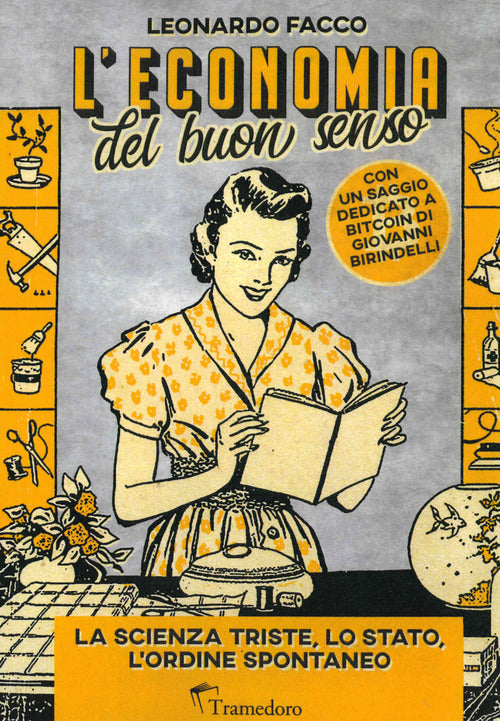 Cover of economia del buon senso. La scienza triste, lo Stato, l'ordine spontaneo