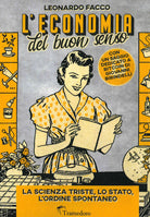 Cover of economia del buon senso. La scienza triste, lo Stato, l'ordine spontaneo