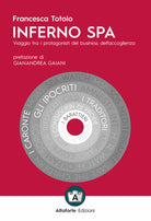 Cover of Inferno SPA. Viaggio tra i protagonisti del business dell'accoglienza