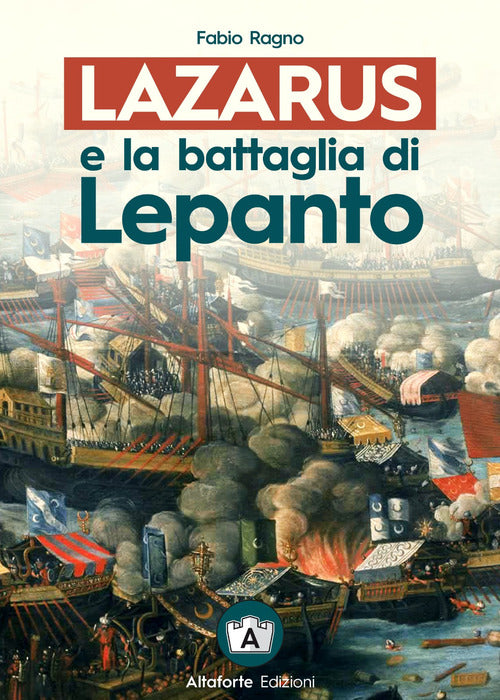 Cover of Lazarus e la battaglia di Lepanto