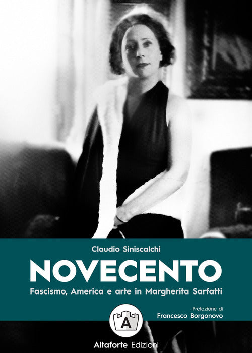 Cover of Novecento. Fascismo, America e arte in Margherita Sarfatti