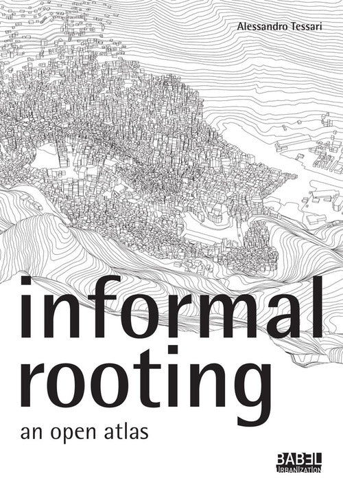 Cover of Informal rooting. An open atlas