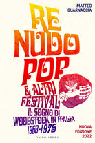 Cover of Re Nudo pop & altri festival. Il sogno di Woodstock in Italia. 1968-1976