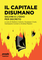 Cover of capitale disumano. Salvini e l'odio per decreto