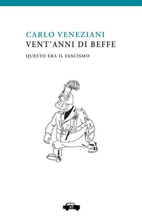 Cover of Vent'anni di beffe. Questo era il fascismo