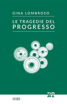 Le tragedie del progresso