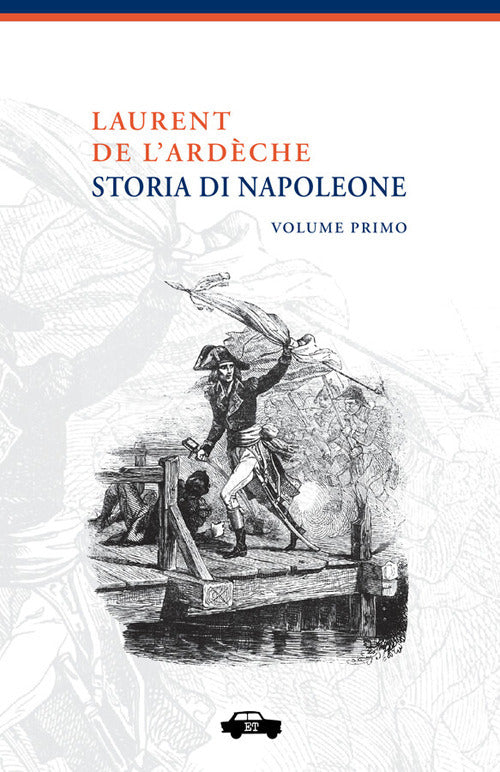 Storia di Napoleone. Vol. 1
