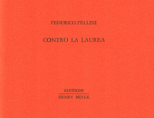 Cover of Contro la laurea