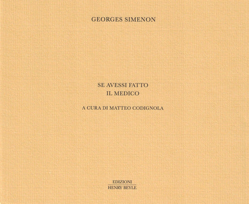 Cover of Se avessi fatto il medico