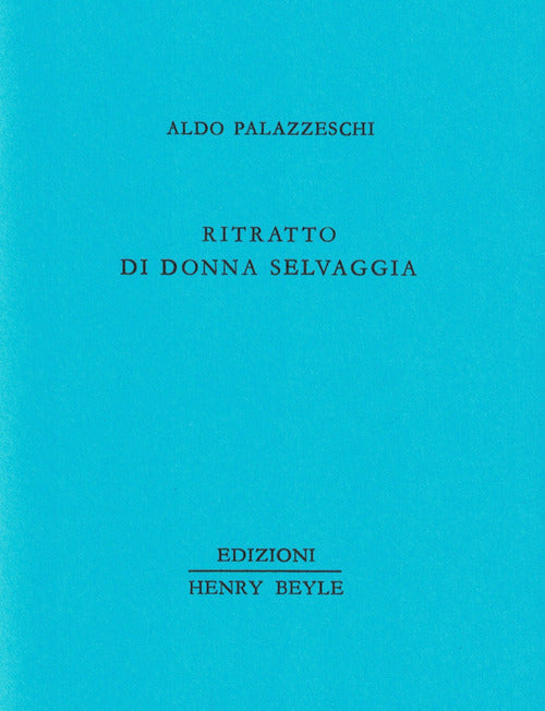 Ritratto di donna selvaggia