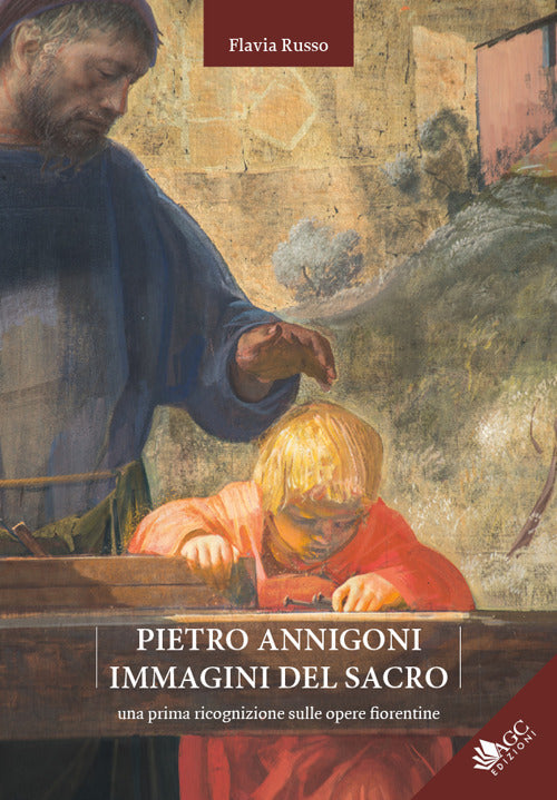 Cover of Pietro Annigoni. Immagini del sacro. Una prima ricognizione sulle opere fiorentine